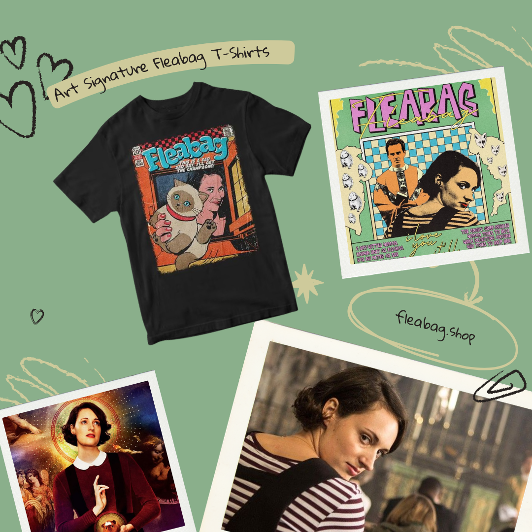 Art PTTT0906  Fleabag T-Shirts